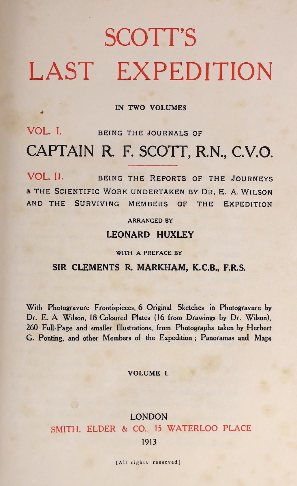 Scott, Robert Falcon - Scott’s Last Expedition, 2 vols, [vol 1: the journal of Captain R.F. Scott; Vol. 2: the reports of the journey’s and the scientific work undertaken by Dr. E.A. Wilson and the surviving members of t